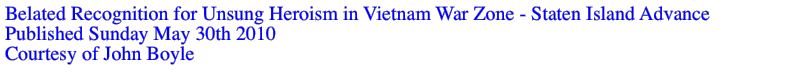 Belated Recognition for Unsung Heroism
