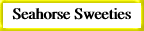 Seahorse Sweeties